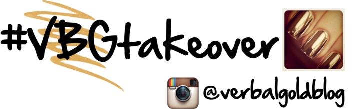 IG TAKEOVER: GILTY X VERBAL GOLD BLOG.